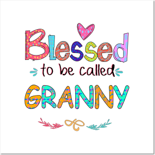 Blessed To Be Called Granny Posters and Art